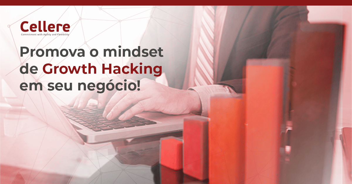 Growth Hacking - melhoria para sua empresa
