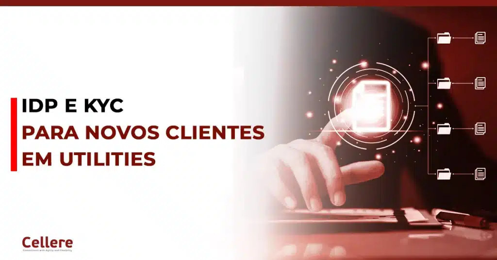 IDP e KYC na Eficiência Operacional